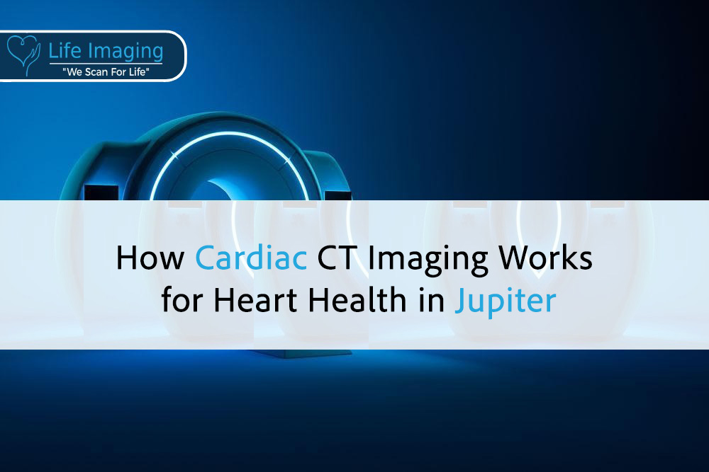 How Cardiac CT Imaging Works for Heart Health in Jupiter